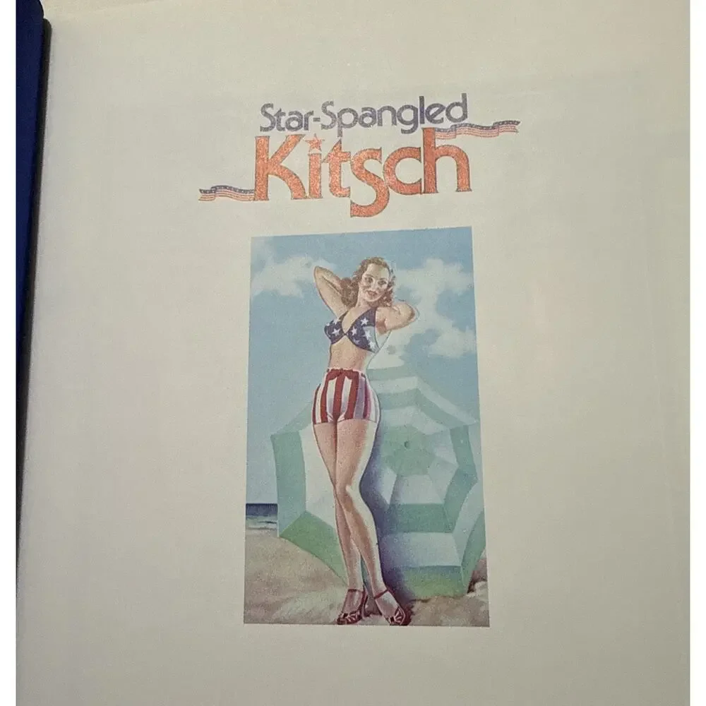 Star-Spangled Kitsch Curtis F Brown 1975 HC Dust Jacket Illustrated Americana